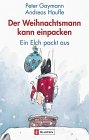 Der Weihnachtsmann kann einpacken. ... Buchtipp bei amazon bestellen oder unten den link zu BOL nutzen!